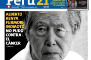 ALBERTO FUJIMORI NO PUDO CONTRA EL CÁNCER